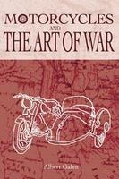 Motorcycles And The Art Of War