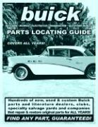 Buick / Skylark / Riviera / Electra 225 / Roadmaster Parts Locating Guide