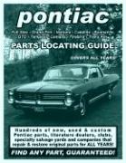 Pontiac / GTO / Tempest / LeMans / Firebird Parts Locating Guide