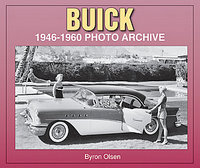Buick: 1946-1960 Photo Archive