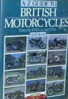 A-Z Guide To British Motorcycles From The 1930s To The 1970s