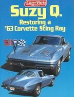 Suzy Q Restoring A 63 Corvette Sting Ray