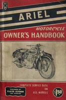 Ariel Motorcycle Owner's Handbook A Practical Guide Covering All Models From 1933