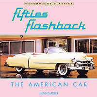 Fifties Flashback: The American Car