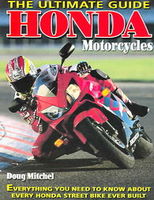 Honda Motorcycles: The Ultimate Guide