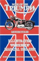Book Of The Triumph Motorcycles Illustrated Workshop Manual 1935-1939