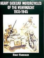 Heavy Sidecar Motorcycles Of The Wehrmacht