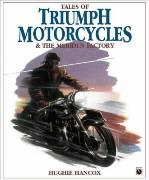 Tales Of Triumph Motorcycles And The Meriden Factory