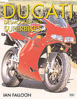 Ducati Desmoquattro Superbikes