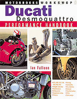 Ducati Desmoquattro Performance Handbook