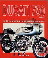 Ducati 750 Bible