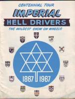 Centennial Tour, Imperial Hell Drivers, The Wildest Show on Wheels