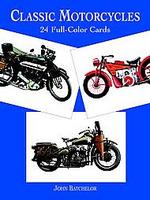 Classic Motorcycles: 24 Full-Color Cards