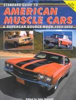 Standard Guide To American Muscle Cars