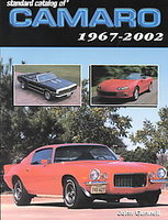 Standard Catalog Of Camaro 1967-2002