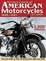 Standard Catalog Of American Motorcycles 1898-1981