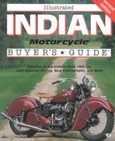 Illustrated Indian Motorcycle Buyer's Guide