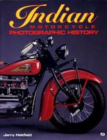 Indian Motorcycle Photographic History