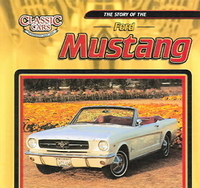 The Story Of The Ford Mustang