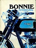 Bonnie: The Development History Of The Triumph Bonneville