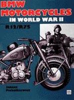 BMW Motorcycles In World War II: R12/R75