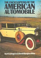 The Encyclopedia Of The American Automobile