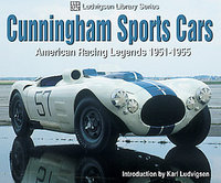 Cunningham Sports Cars: American Racing Legends 1951-1955