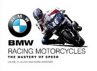 BMW Racing Motorcycles: The Mastery Of Speed