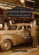 The Chrysler Heritage: A Photographic History