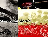 Motorcycle Mania: The Biker Book