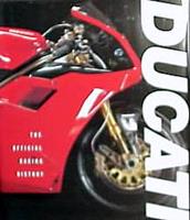 Ducati: The Official Racing History