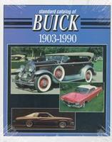 Standard Catalog Of Buick: 1903-1990