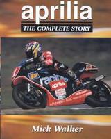 Aprilia, The Complete Story