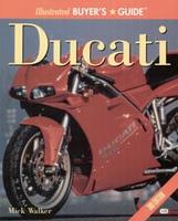 Illustrated Ducati Buyer's Guide