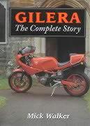 Gilera: The Complete Story