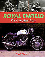 Royal Enfield: The Complete Story