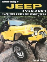 Standard Catalog Of Jeep 1940-2003