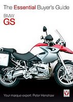 BMW GS: The Essential Buyer's Guide