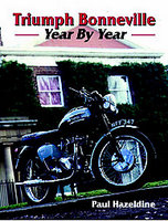 Triumph Bonneville: Year By Year