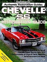 Chevelle SS Restoration Guide 1964-1972