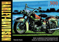 Harley-Davidson: 500 Great Photos Of Harley-Davidson Motorcycles