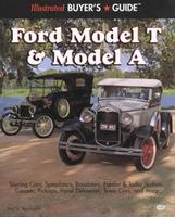Illustrated Buyer's Guide: Ford Model T & Model A 