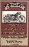 Vincent Motor Cycles Maintenance And Repair 1935-1955