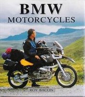 BMW Motorcycles: The Postwar Range With 1, 2, 3 Or 4 Cylinders