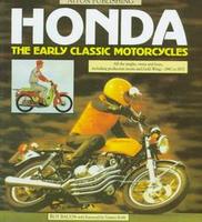 Honda: The Early Classic Motorcycles