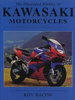 The Illustrated History Of Kawasaki Motorcycles