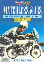 Matchless & AJS Restoration: All Post-war Road Singles And Twins