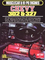Chevy 302 And 327 Musclecar & Hi-po Engines