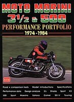 Moto Morini 3 1/2 & 500 Performance Portfolio 1974-1984