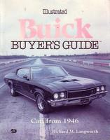 Illustrated Buick Buyer's Guide - Cars From 1946